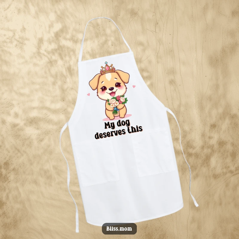 Funny apron featuring a joyous dog mom wearing a sparkly tiara and holding a bouquet, perfect for kitchen royalty.