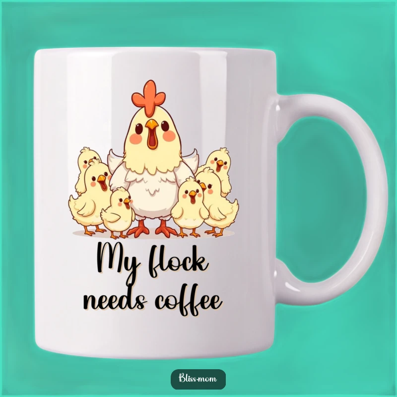 Funny Hen Mom Mug: Happy Chicks, Clucking Joy, Perfect Gift for Moms