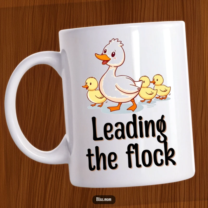 Funny mug: a smiling mama duck waddling with a line of cute ducklings following her, embodying loving maternal guidance.
