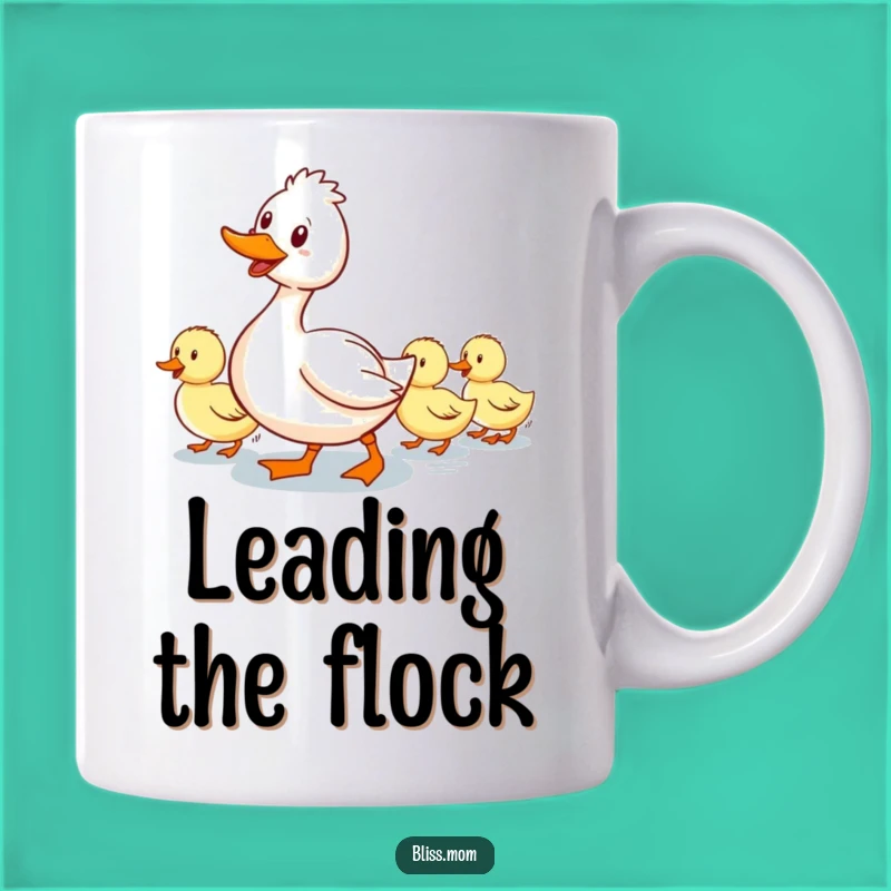 Funny Mama Duck Mug: Waddling Ducklings Follow, Perfect Mom Gift