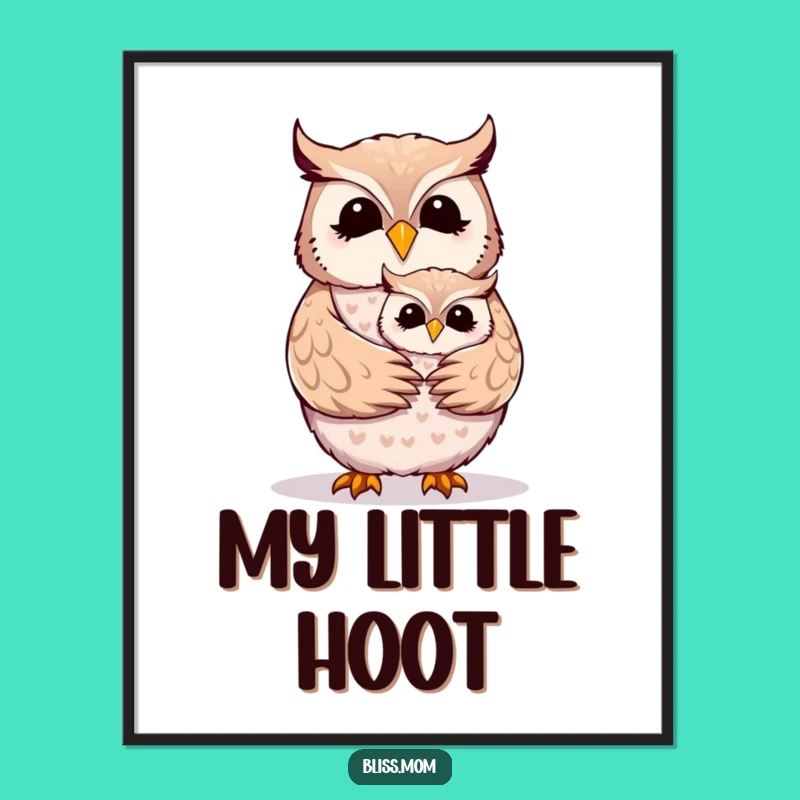 Funny Mother Owl Hug Print - Heartwarming Bird Family Wall Art Gift
