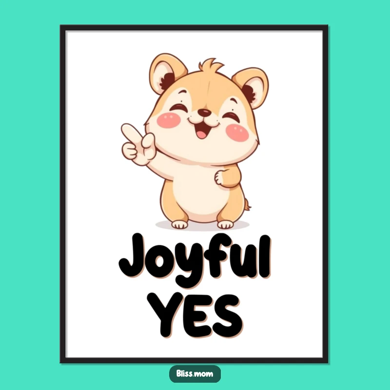 Funny Digital Art Print: YES Animal Joy, Instant Enthusiastic Decor