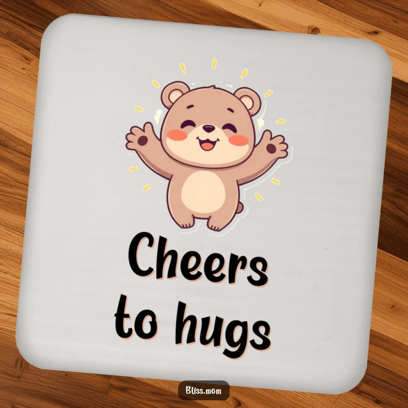 Funny bear coaster featuring a smiling bear embracing a soft aura, adding a touch of gentle positivity and protection to your table.