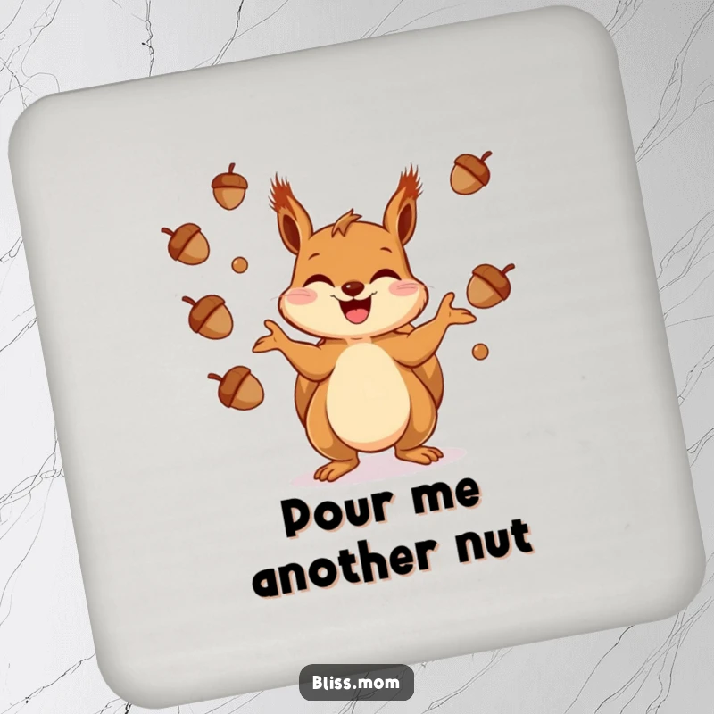 Funny Squirrel Coasters: A set of charming coasters depicting a giggling squirrel juggling acorns with abandon.