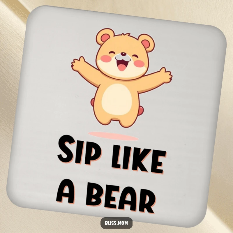 Funny Kawaii Bear Mom Coaster: A bear mom jumps joyfully with arms outstretched. Protects surfaces with humorous bear style.