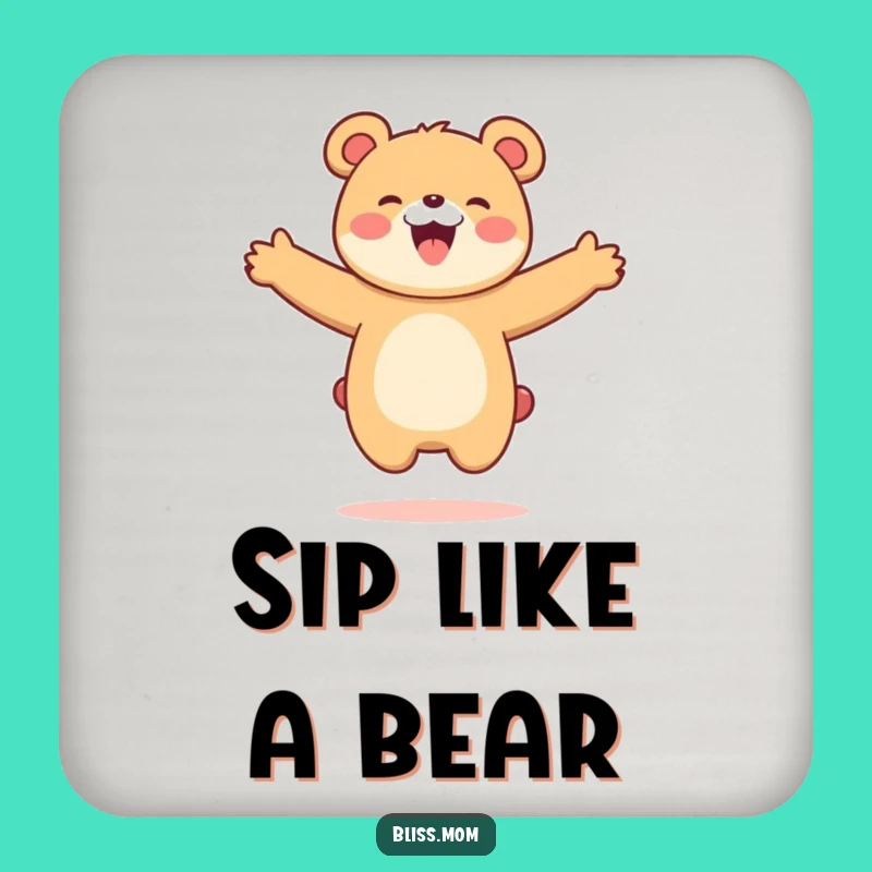 Funny Kawaii Bear Mom Coaster Set: Joyful Jump Protection, Chic Funny Gift