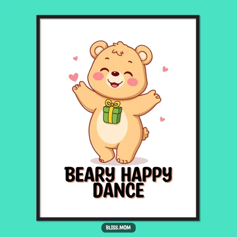 Funny Bear Mom Dance Poster - Joyful Wall Art