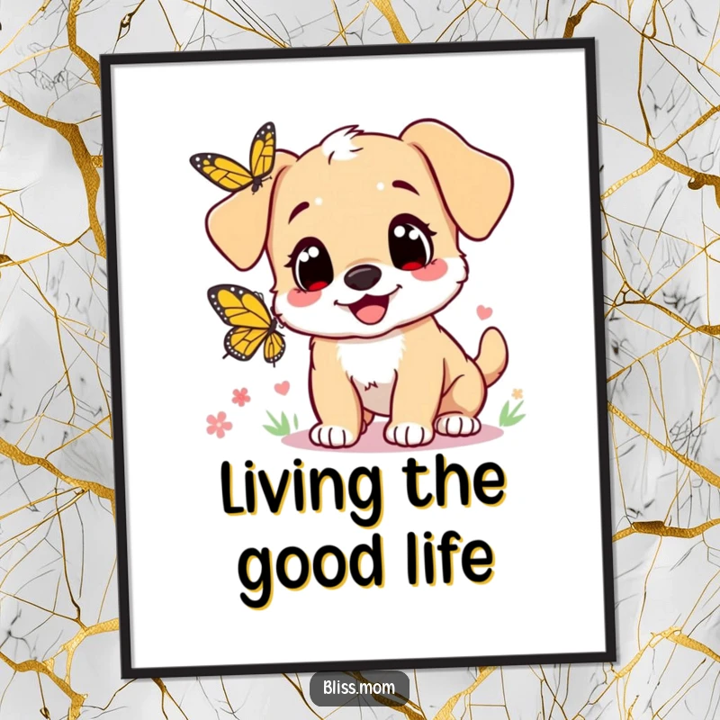 Funny poster: a cute puppy mom with expressive heart eyes joyfully chasing a butterfly, capturing playful adoration.