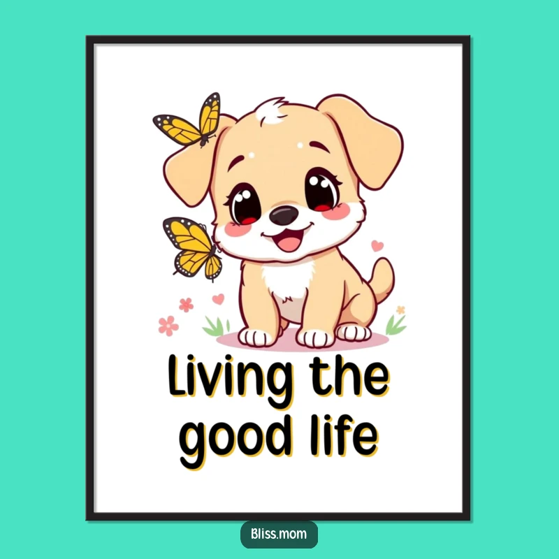 Funny Puppy Mom Poster: Heart Eyes Joyful Butterfly Chase Art - Cute Gift Decor
