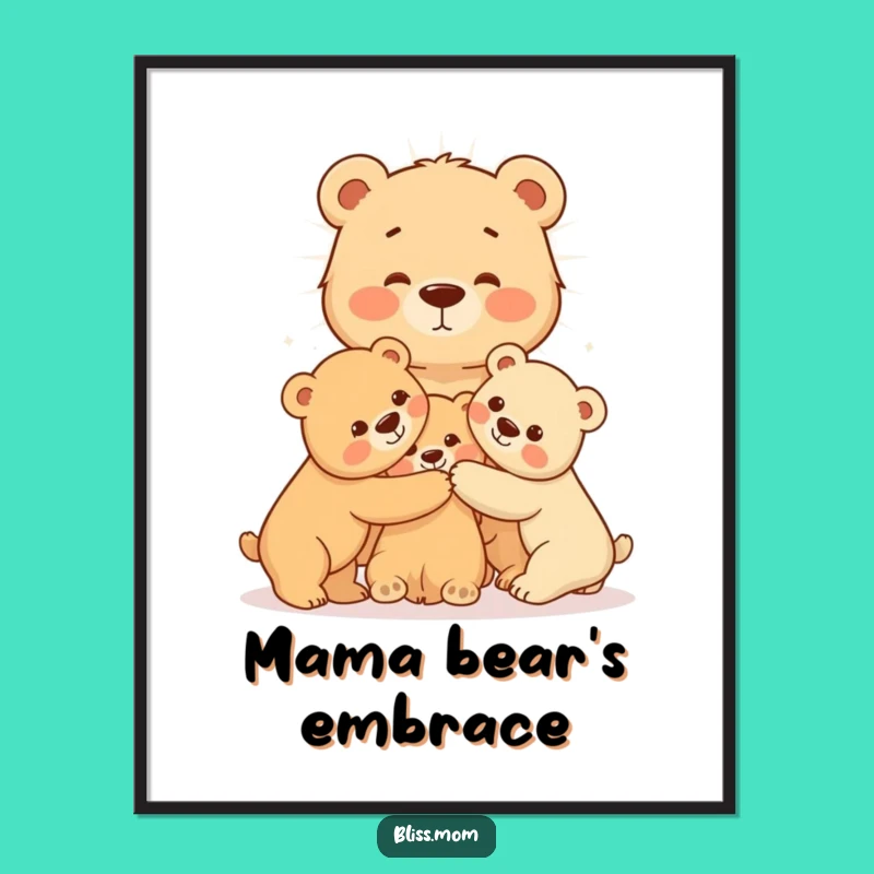 Radiating Mama Bear Poster - Warm Hug Art for Loving Home Decor