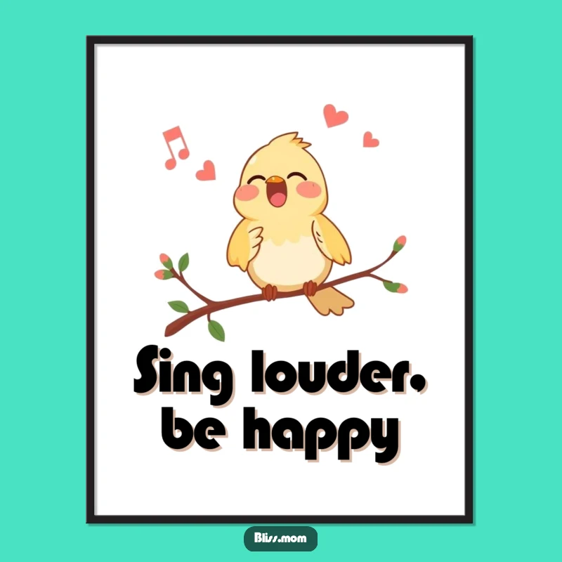 Funny Bird Poster - Nature's Melody, Inspiring Funny Gift for Wall Art