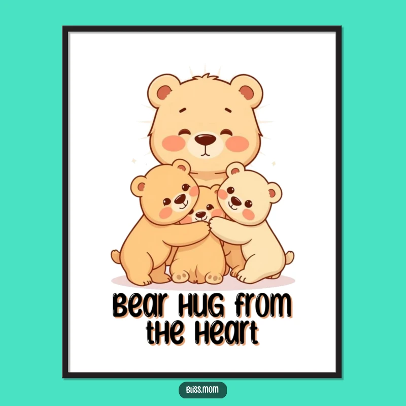Free Printable Bear Art: Mama & Cubs Hugs Wall Decor Downloadable