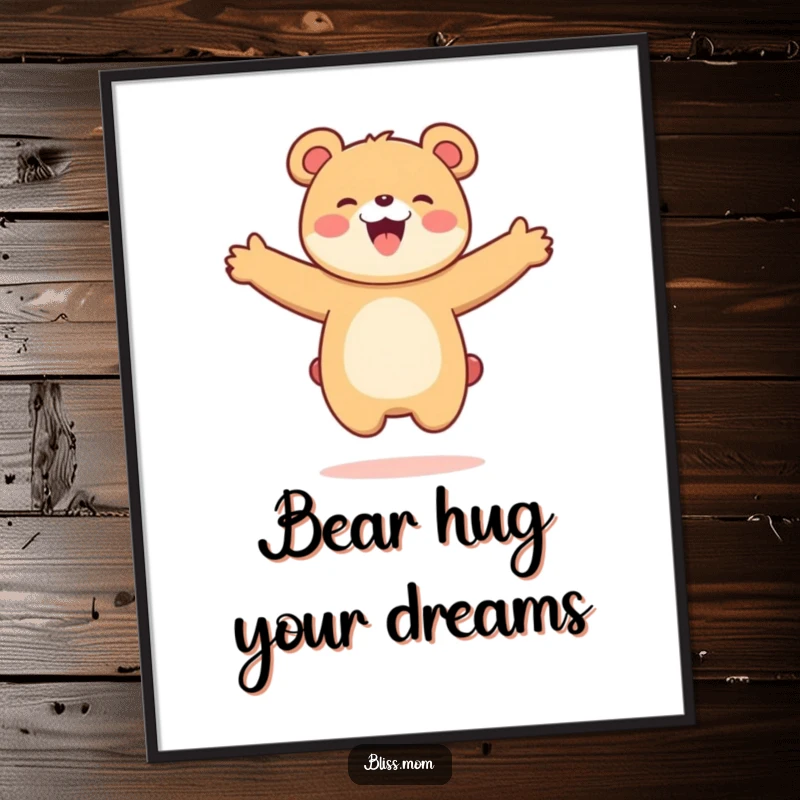 Funny free printable wall art of a kawaii bear mom doing a joyful jump with arms outstretched, bringing cheer.