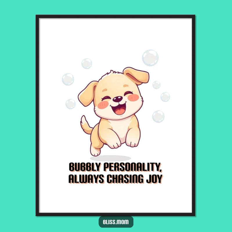 Free Printable Wall Art: Cute Puppy Chasing Bubbles - Humorous Downloadable Decor