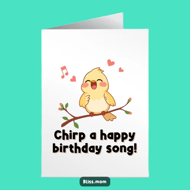 Free Printable Bird Birthday Card: Singing Songbird Birthday Downloadable Gift!