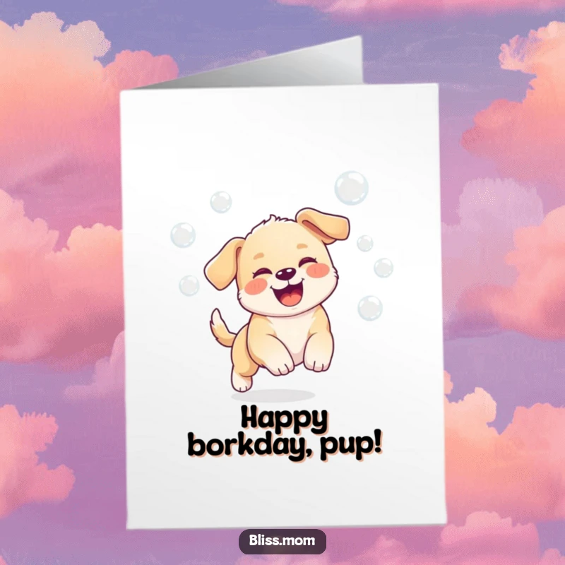 Funny Free Printable Birthday Card: A kawaii puppy joyfully chases bubbles with immense excitement, celebrating birthdays.