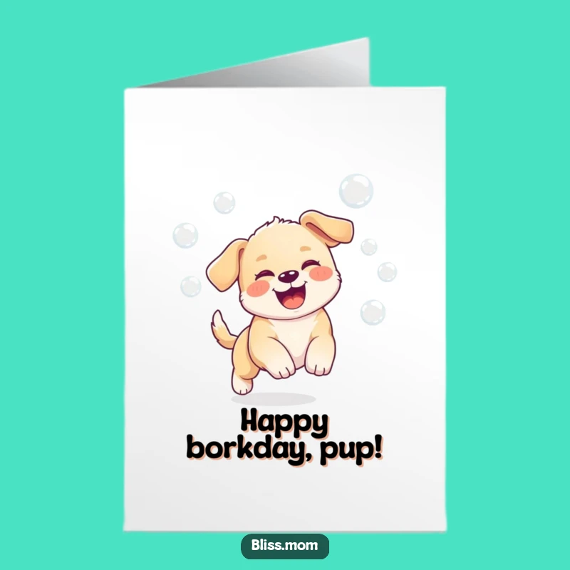 Free Printable Birthday Card: Joyful Puppy Chasing Bubbles - Funny Downloadable