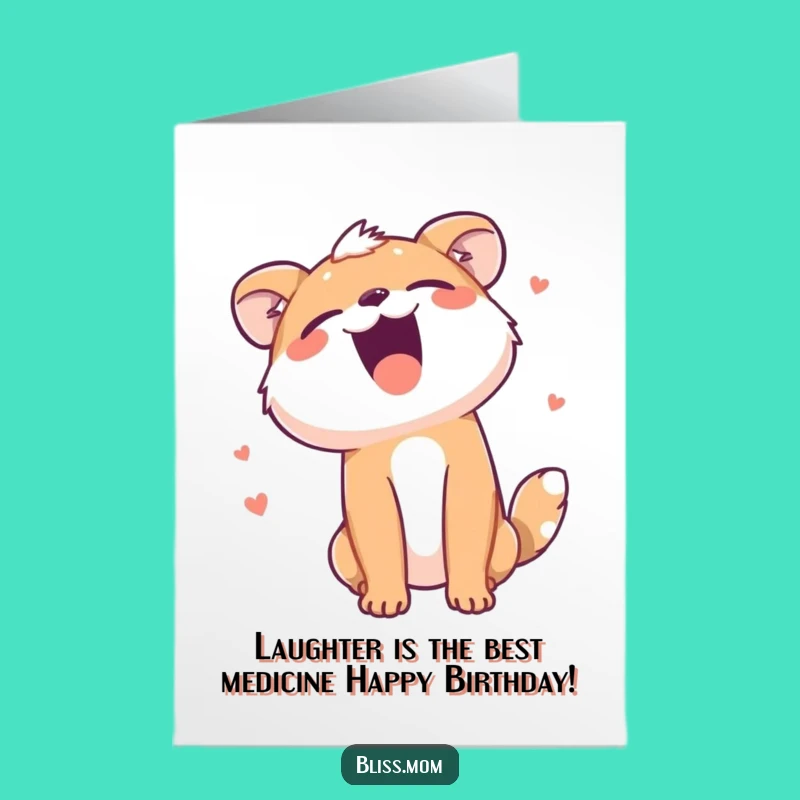 Free Printable Birthday Card: Hilarious Laughing Animal, Funny Downloadable Greeting for Him or Her
