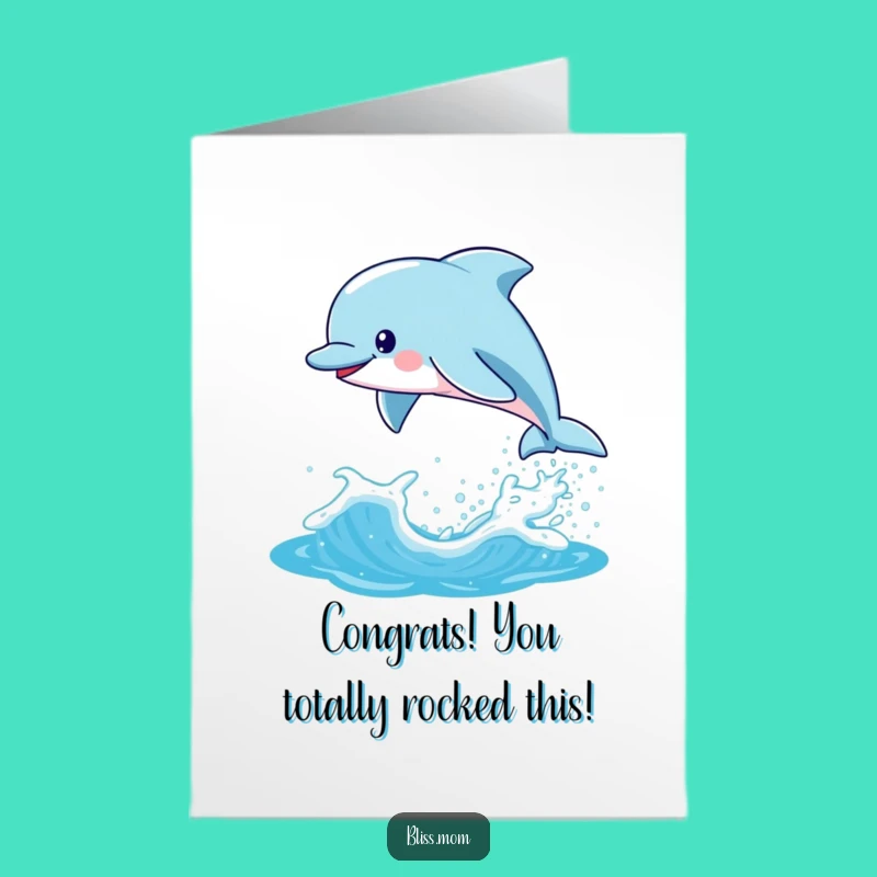 Free Printable Kawaii Dolphin Mom Congrats Card - Splashy Celebration Downloadable