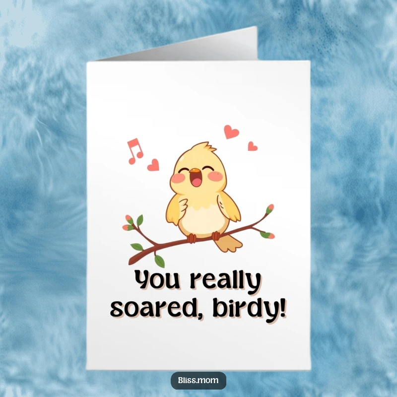 Funny Free Printable Congratulations Card: A cheerful bird on a branch, singing joyfully to celebrate your big success.