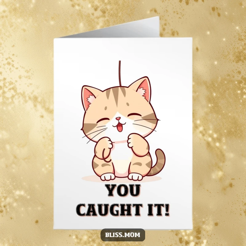 Funny Free Printable Congrats Card: Kawaii mama cat batting playfully at a dangling string, perfect DIY gift.