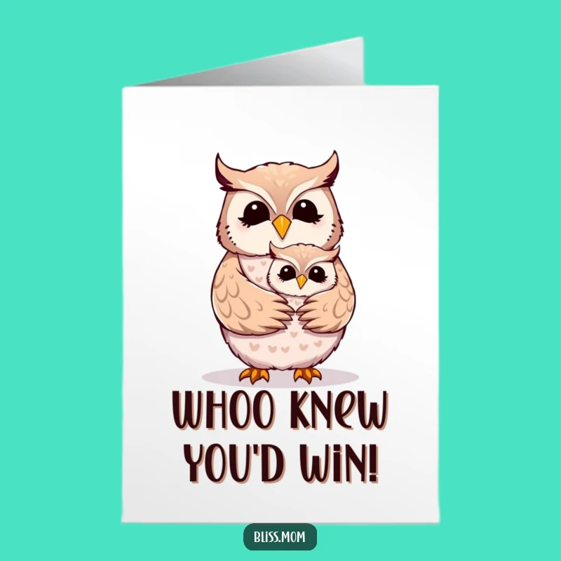 Free Printable Congrats Card - Owl Mom & Owlet Embrace Celebration Downloadable