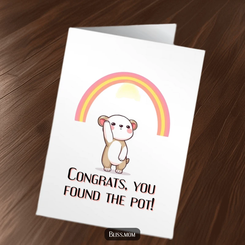 Funny free printable congratulations card of an animal reaching up towards a bright, vibrant rainbow in pursuit of dreams.