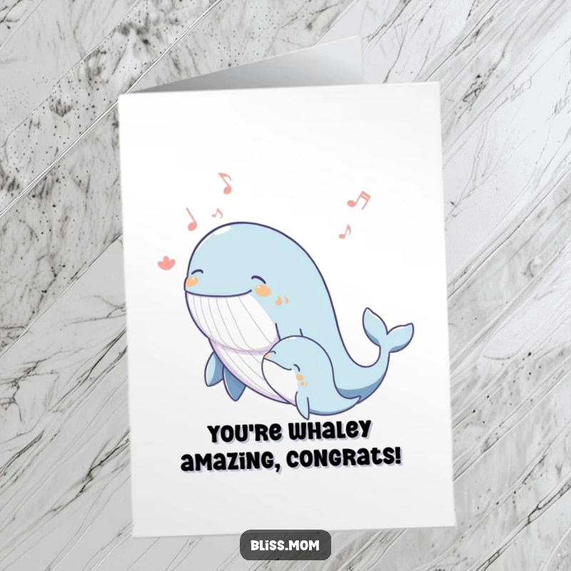 Funny Free Printable Congratulations Card of a blissful whale mom singing a joyous melody with her calf, a unique downloadable gift.