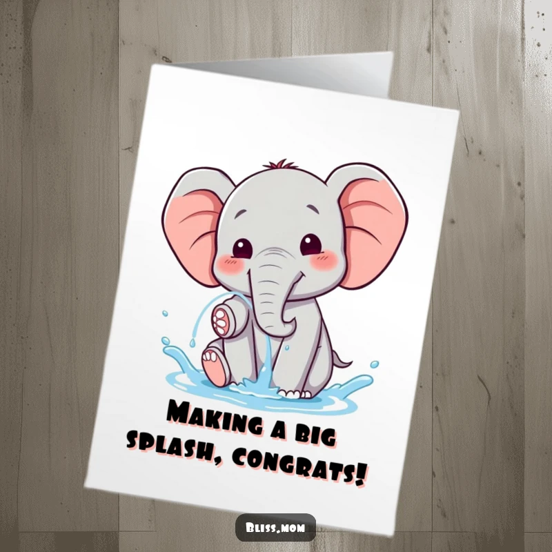 Funny Free Printable Congratulations Card: Happy kawaii elephant spraying water, a fun downloadable art for celebrating.
