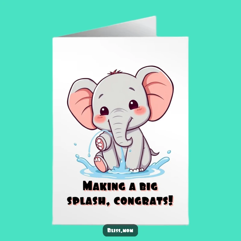 Free Printable Elephant Congrats Card - Funny Downloadable Celebration for All