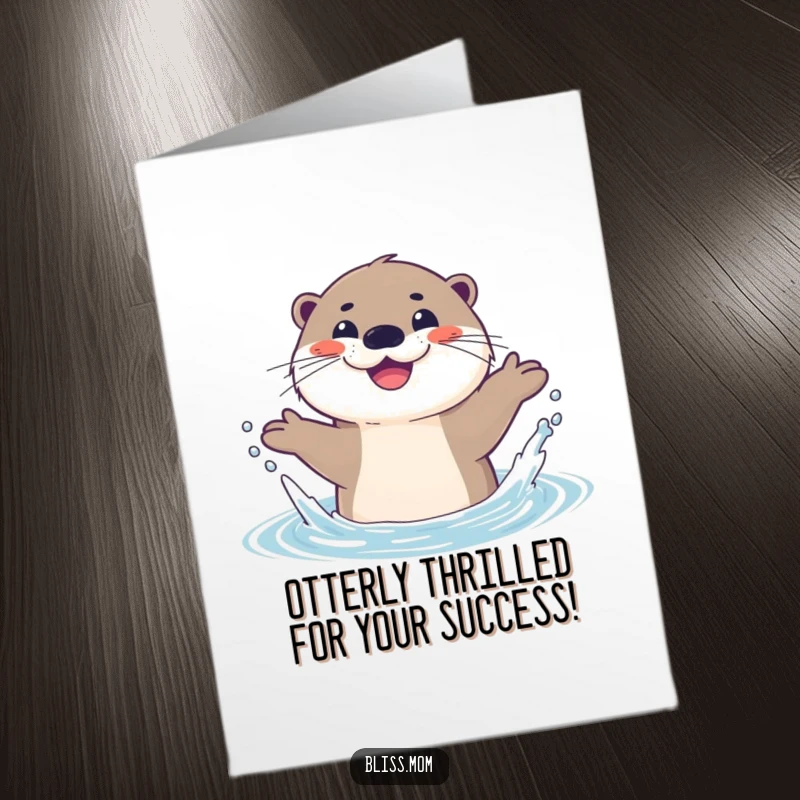 Funny Free Printable Congratulations Card: An otter joyfully splashes in water, its wide smile conveying pure delight and celebration.
