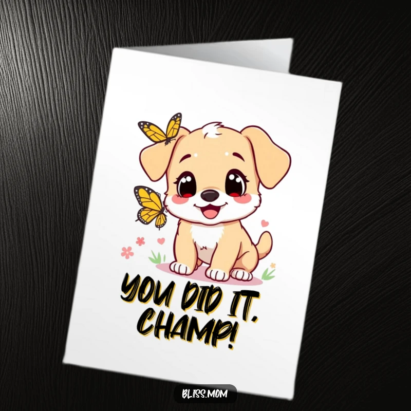 Funny Free Printable Congrats Card: Puppy mom with heart eyes chasing a butterfly, perfect DIY gift.