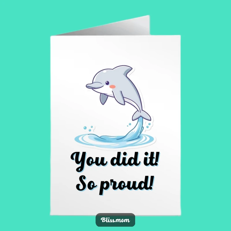 Free Printable Congrats Card: Kawaii Dolphin Celebrate Your Wins - Downloadable Gift