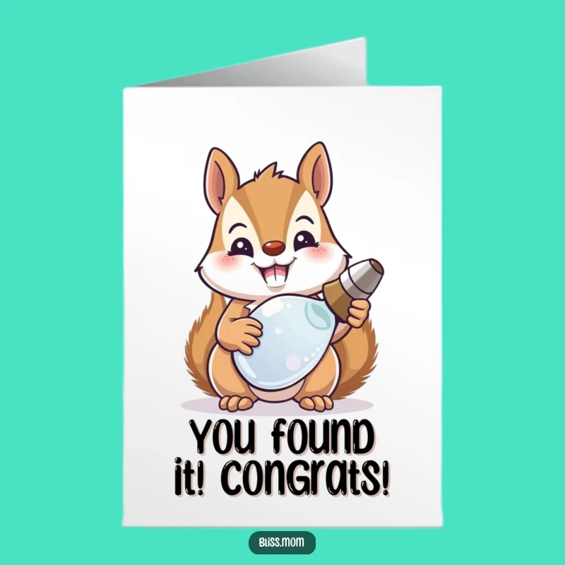 Free Printable Funny Squirrel Congratulations Card - Downloadable DIY Gift