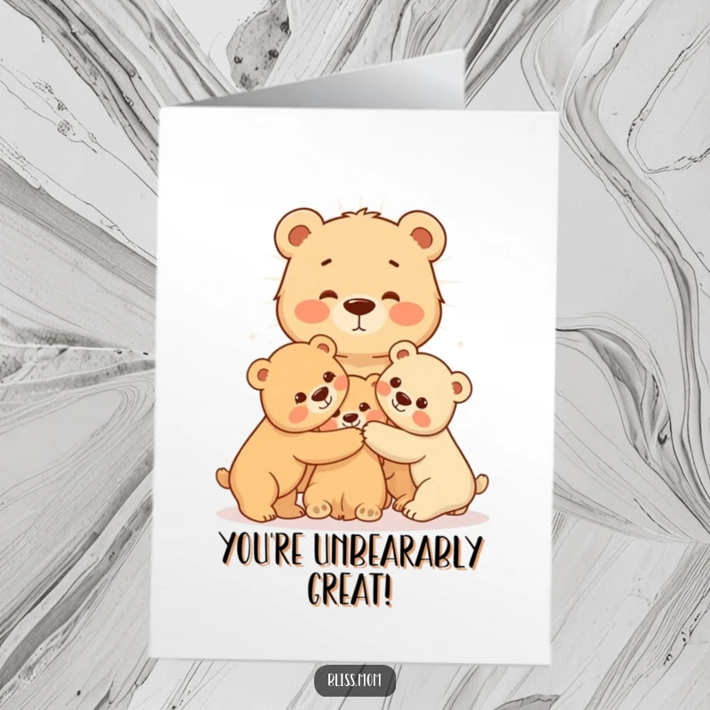 Funny Free Printable Congrats Card: Radiating mama bear hugs her cubs tightly, celebrating wonderful news.