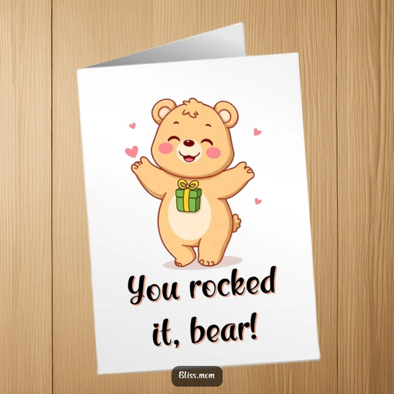 Funny Free Printable Congratulations Card: Happy bear mom playfully dancing with a gift, celebrating achievements with joy.