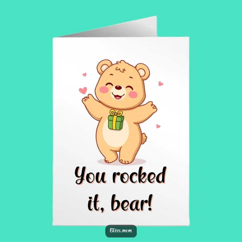Free Printable Congratulations Card: Funny Bear Mom Dance, Perfect DIY Downloadable Gift