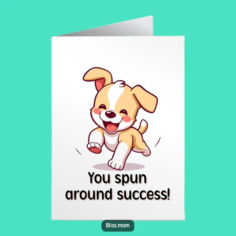 Free Printable Funny Puppy Congrats Card - Tail Chasing Joy Downloadable Gift
