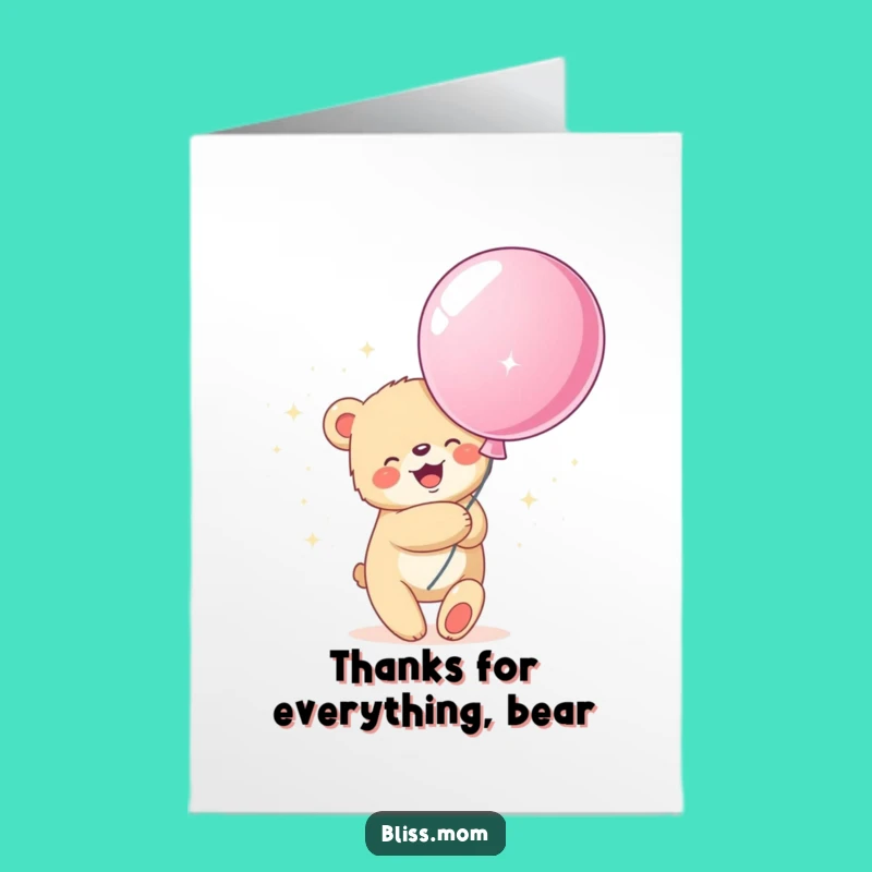 Free Printable Thank You Card: Bear Hugging Balloon - Grateful Downloadable!