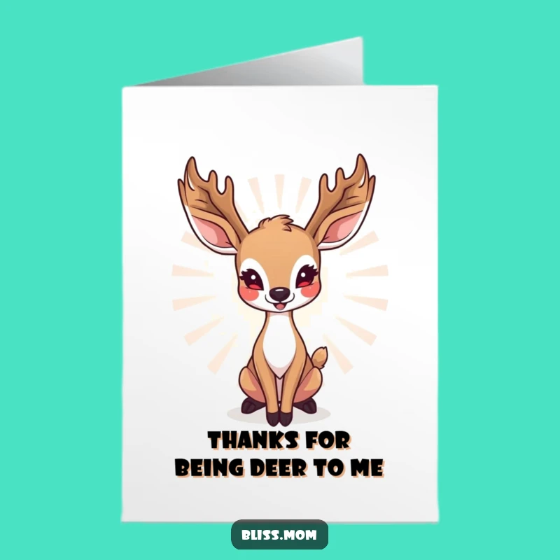 Free Printable Thank You Deer Mom Card - Funny Downloadable Gift of Gratitude