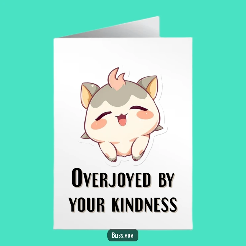 Free Printable Thank You Card: Ecstatic Creature's Smile!