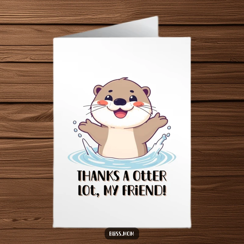Funny Free Printable Thank You Card: A happy otter is mid-splash in water, grinning widely to express sincere thanks.