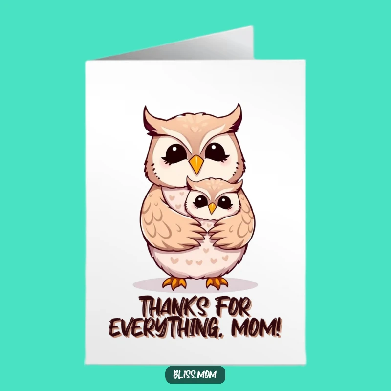 Free Printable Thank You Card - Owl Mom Hugged by Owlet, Heartfelt Downloadable