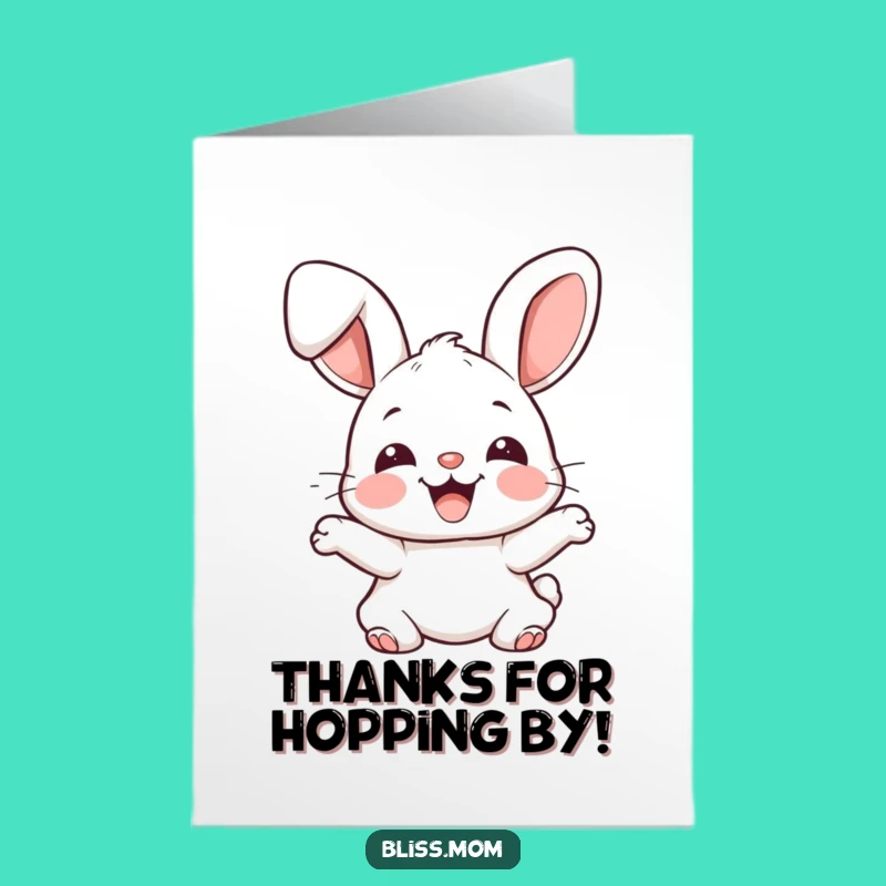 Free Printable Bunny Thank You Card: Funny Bouncing Bunny downloadable gift!
