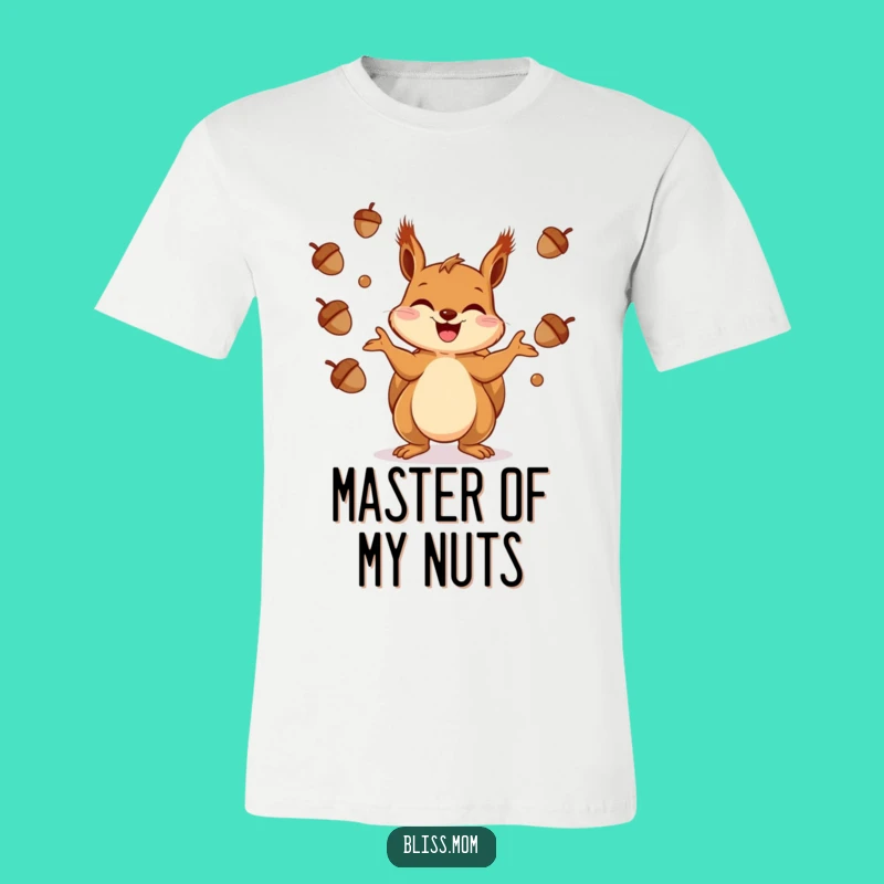 Funny Squirrel T-Shirt - Acorn Acrobat, Hilarious Funny Gift for Goofballs