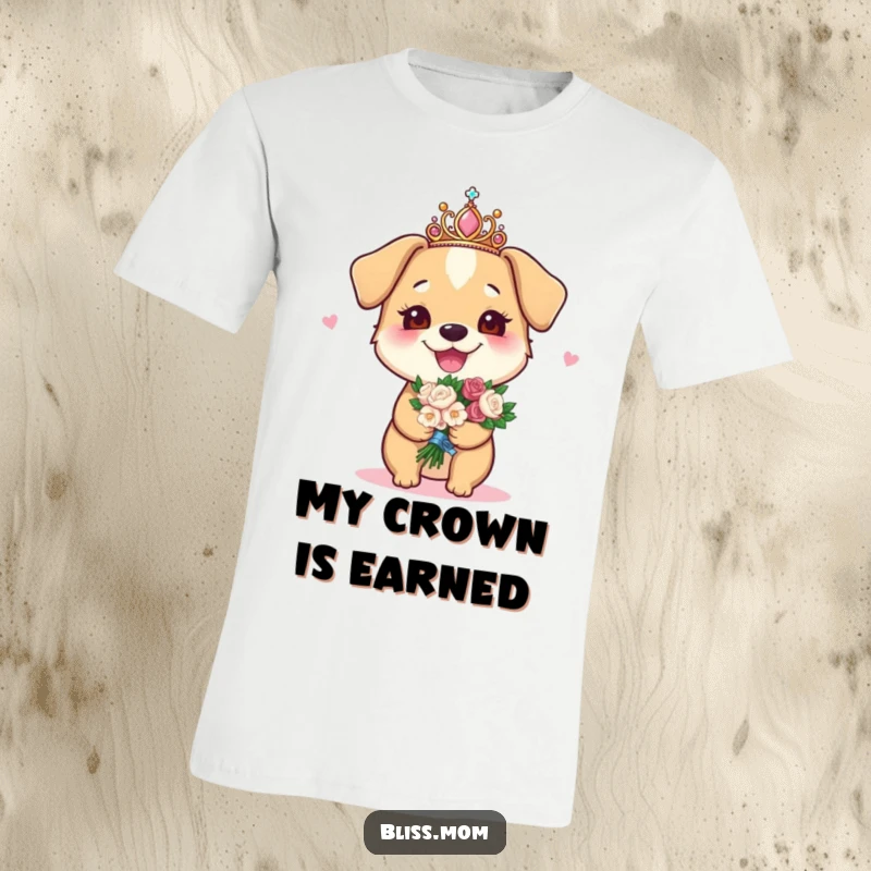 Funny t-shirt of a joyous dog mom wearing a sparkly tiara and holding a bouquet, embodying dog mom pride.