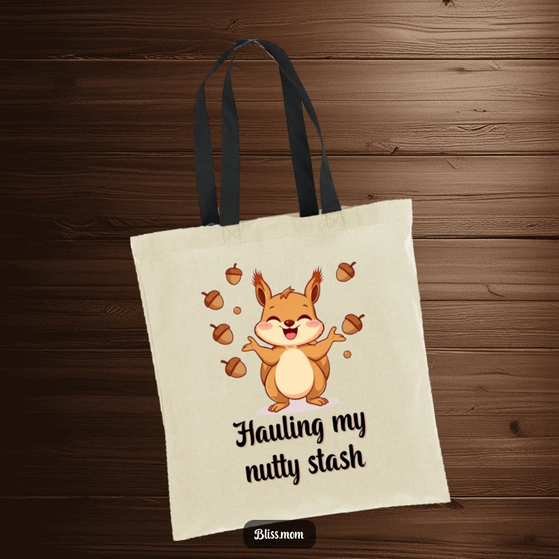 Funny Squirrel Tote Bag: A giggling squirrel juggling acorns, ready to carry your groceries and essentials.