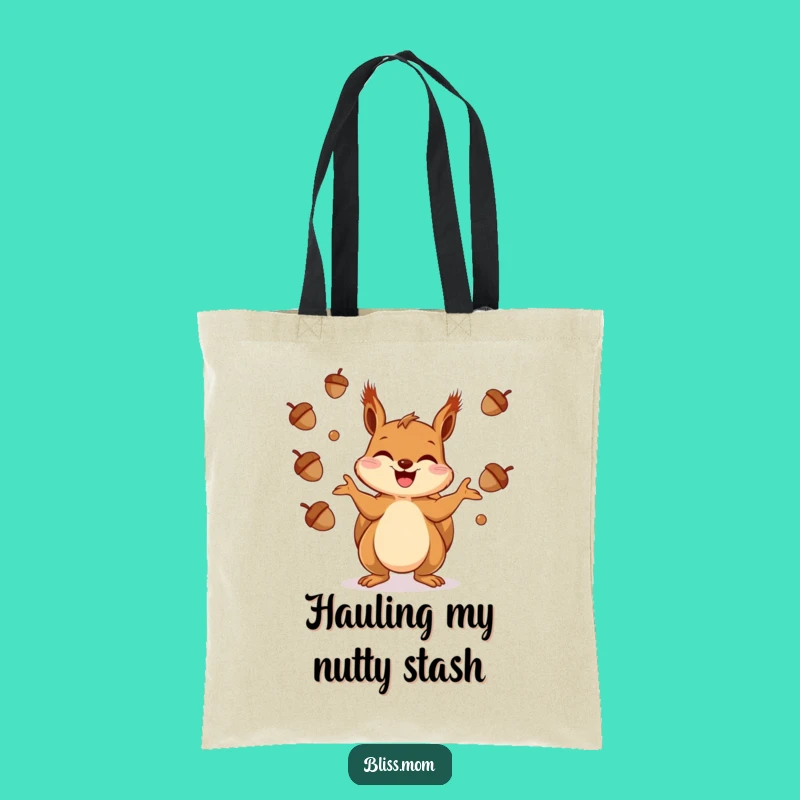 Funny Squirrel Tote Bag - Acorn Master, Practical Funny Gift for Busy Bees